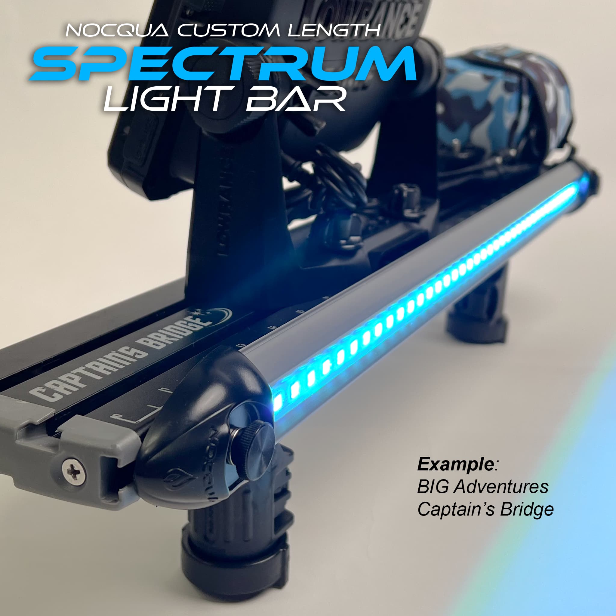Nocqua Custom Length Spectrum Light Bar on BIG Adventures Captain's Bridge Example